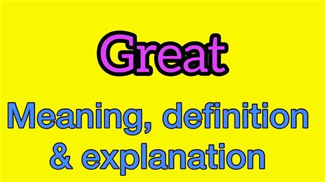 what does great mean.